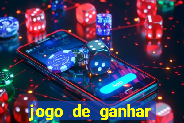 jogo de ganhar dinheiro no cadastro